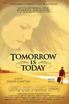 Tomorrow Is Today