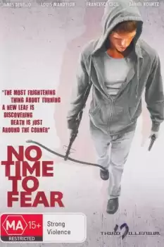 No Time to Fear