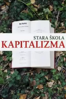 Stara skola kapitalizma