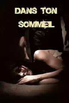Dans ton sommeil