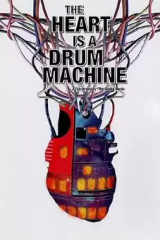 The Heart Is a Drum Machine