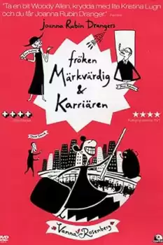 Fröken Märkvärdig & Karriären