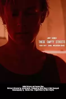 These Empty Streets