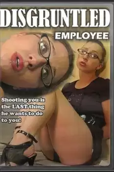 Disgruntled Employee