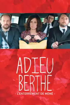 Adieu Berthe - L'enterrement de mémé