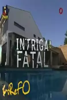 Intriga Fatal