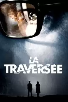 La traversée