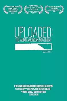 Uploaded: The Asian American Movement