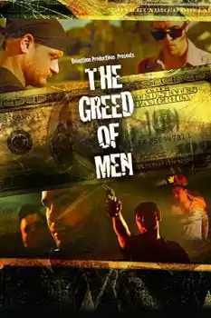The Greed of Men