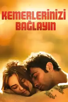 Kemerlerinizi Bağlayın