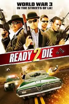 Ready 2 Die
