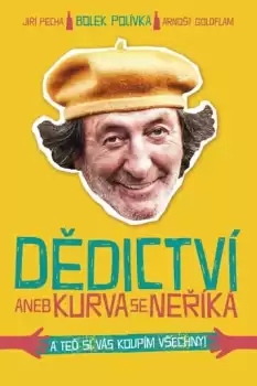 Dedictví aneb Kurvaseneríká