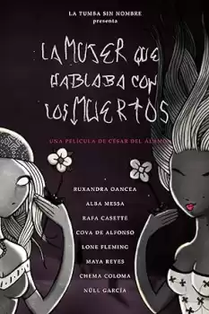 La mujer que hablaba con los muertos