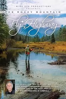 The Rocky Mountain Fly Highway