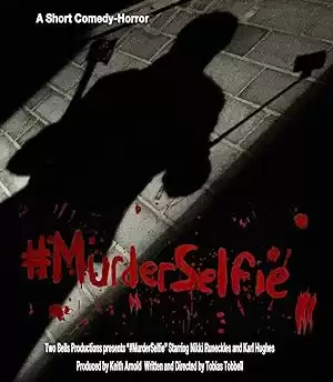 #MurderSelfie