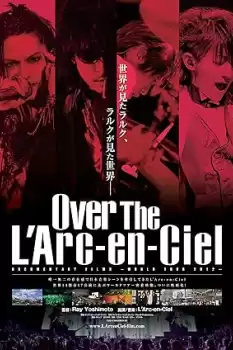 Over the L'Arc-en-Ciel