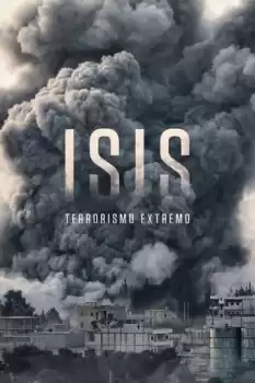 ISIS: Rise of Terror