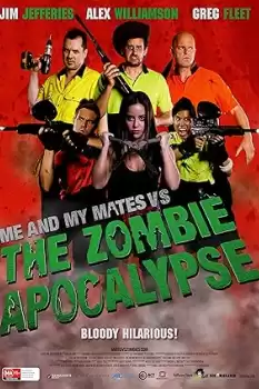 Me and My Mates vs. The Zombie Apocalypse