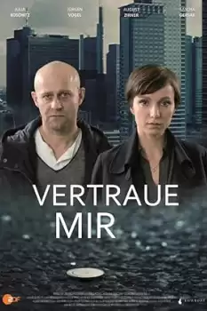 Vertraue mir