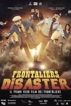 Frontaliers Disaster