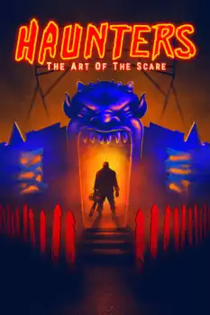 Haunters: The Art of the Scare