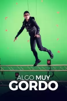 Algo muy gordo