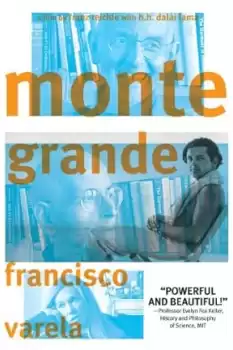 Monte Grande: What Is Life?