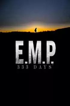 E.M.P.: 333 Days