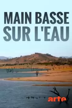 Main basse sur l'eau