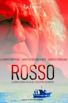 Rosso: La vera storia falsa del pescatore Clemente