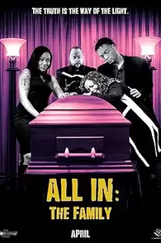All In: The Family