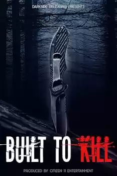 Built to Kill