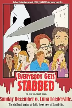 Everybody Gets Stabbed