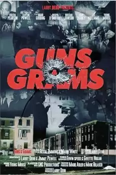 Guns and Grams