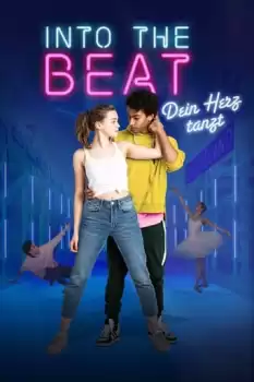 Into the Beat - Yürekten Dans Et