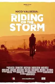 Riding on the storm