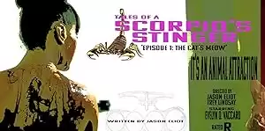 Tales of a Scorpio's Stinger