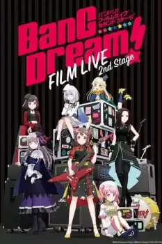 Bang Dream! Film Live 2nd Stage