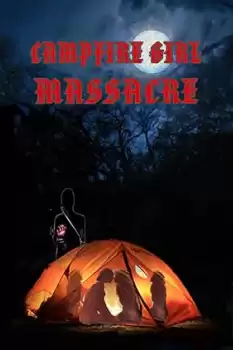 Campfire Girl Massacre