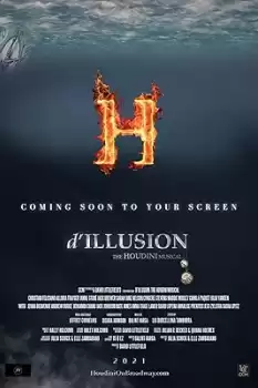 d'ILLUSION: The Houdini Musical