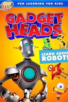 Gadget Heads: Learn About Robots