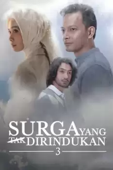 Surga Yang Tak Dirindukan 3