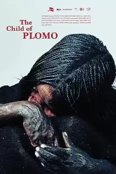 The Child of Plomo
