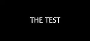 The Test
