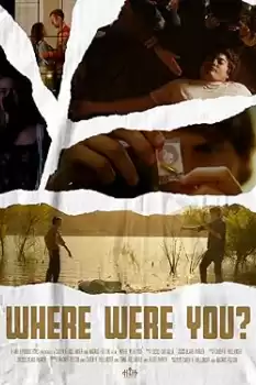 Where Were You?
