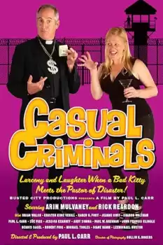 Casual Criminals