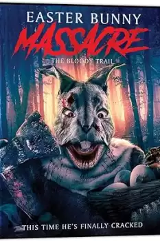 Easter Bunny Massacre: The Bloody Trail