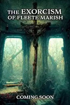 Exorcism of Fleete Marish