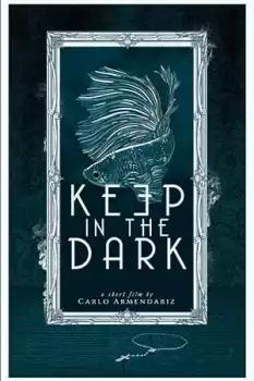 Keep in the Dark
