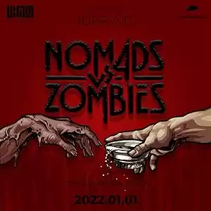Nomads vs. Zombies
